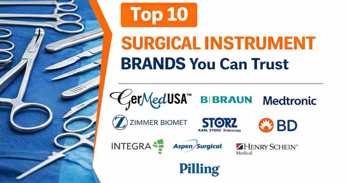 Top 10 Surgical Instrument Brands