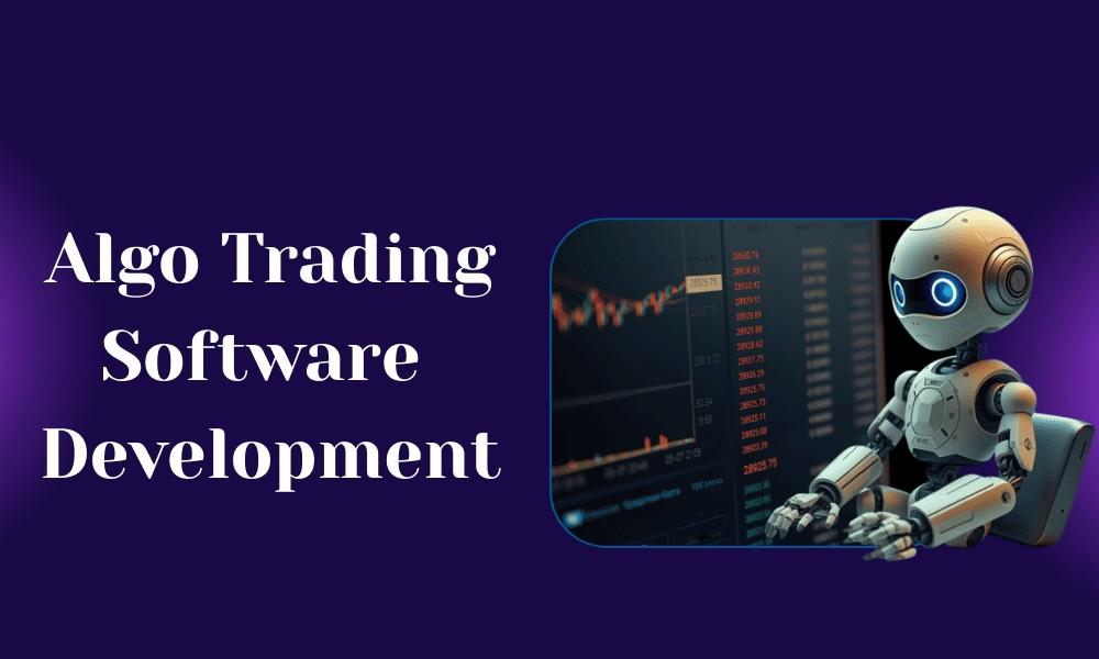 Algorithmic Trading Software Development