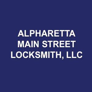 Alpharetta Main Street Locksmith Services