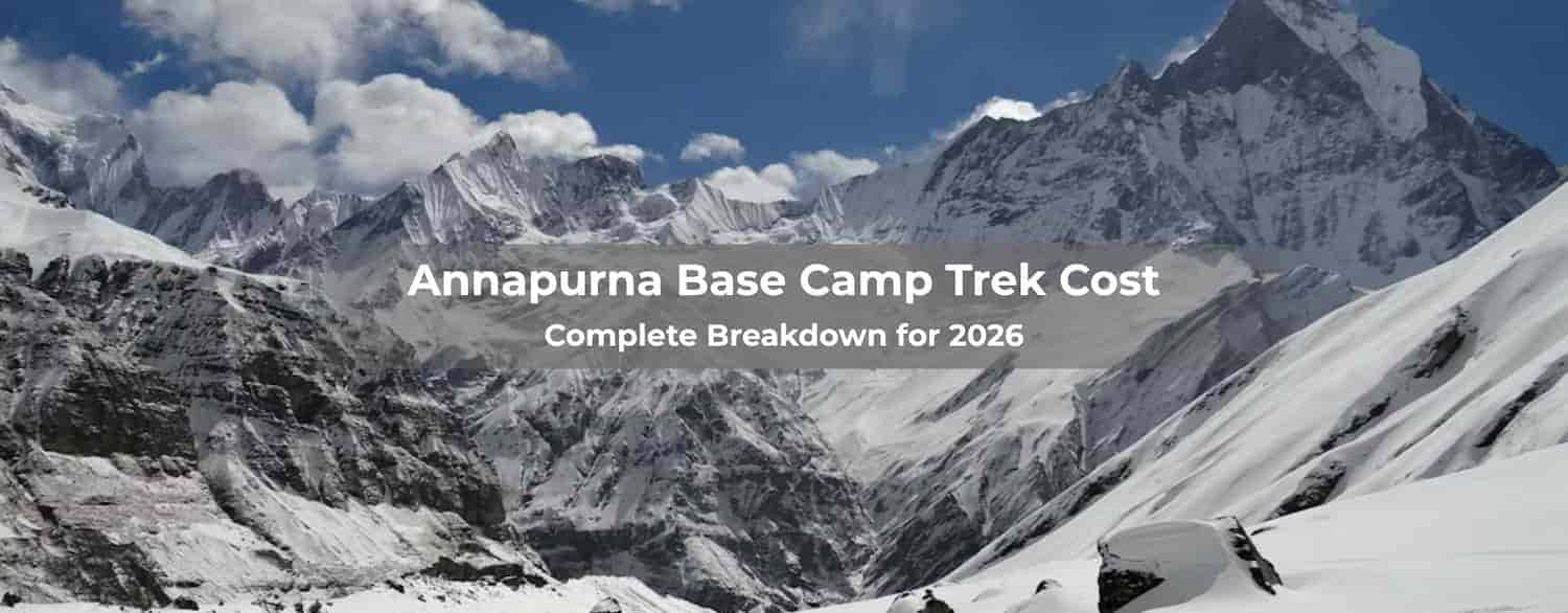 Annapurna Base Camp Trek Cost in 2026