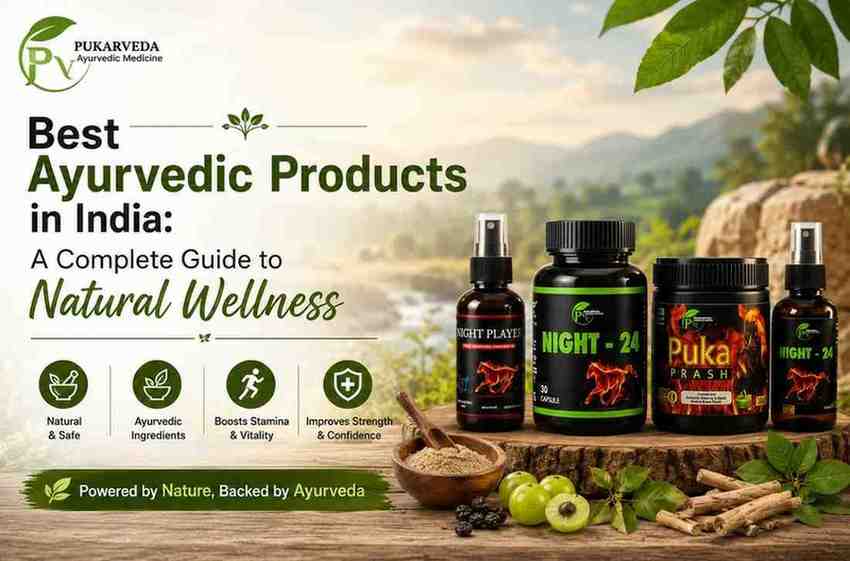 Best Ayurvedic Wellness Brand in India – Pukarveda