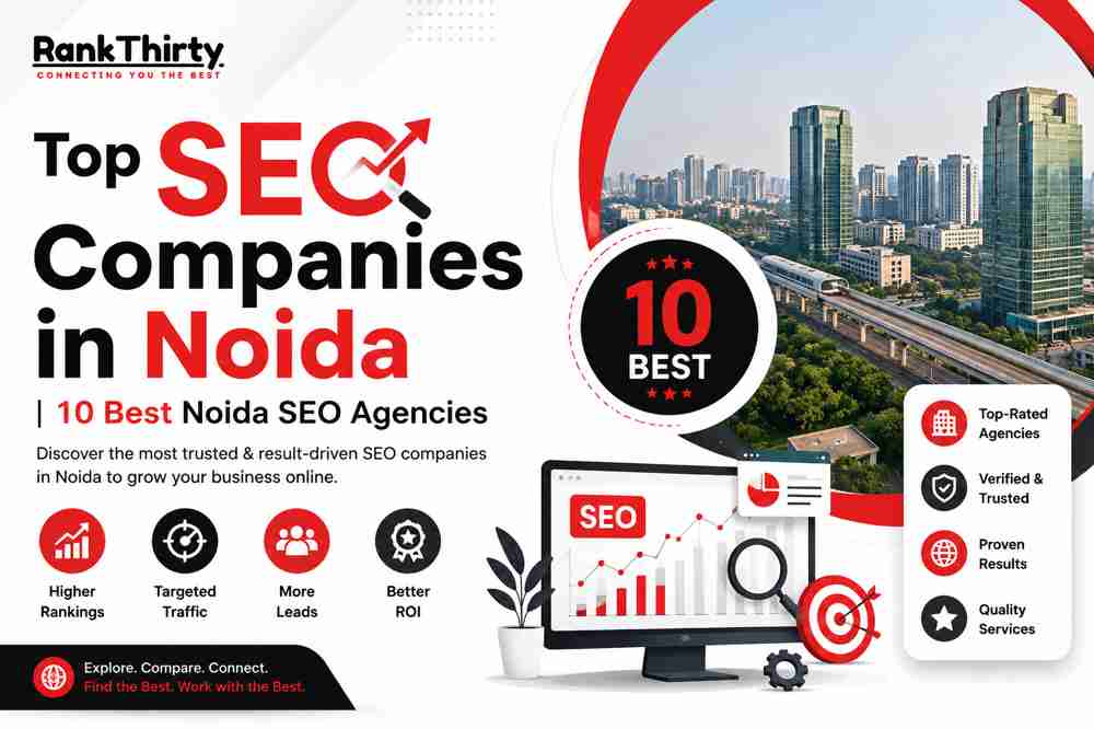 Top SEO Companies in Noida | 10 Best Noida SEO Agencies