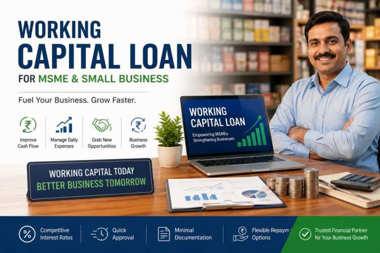 Working Capital Loan for MSME: Improve Cash Flow