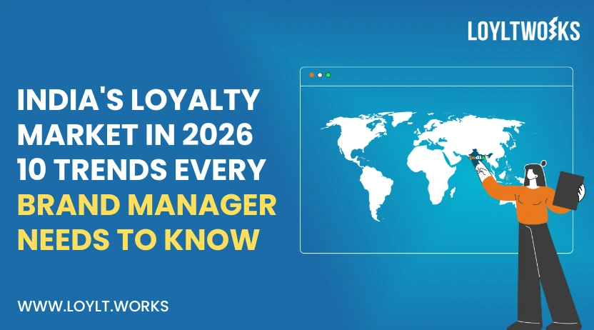 India Loyalty Market: 10 Trends Shaping 2026