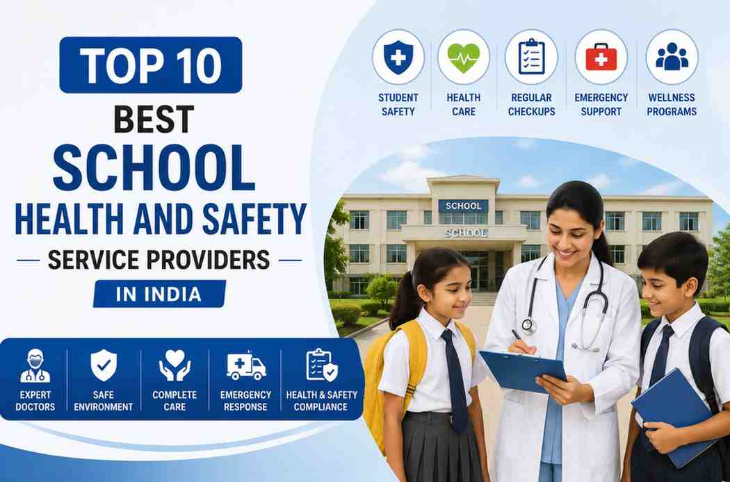 10 School Health and Safety Service Providers in India