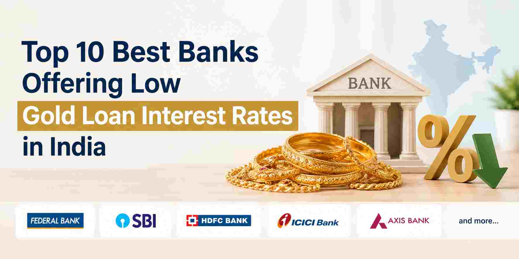 Best Banks Offering Low Gold Loan Interest Rates