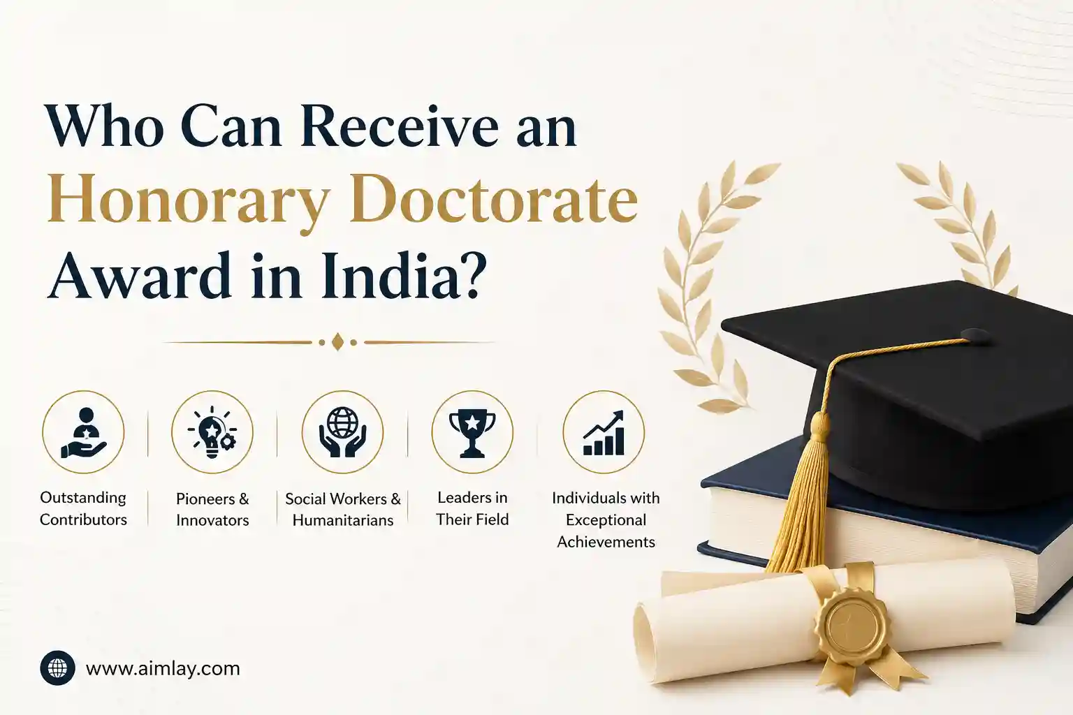 Who Can Receive an Honorary Doctorate Award in India?