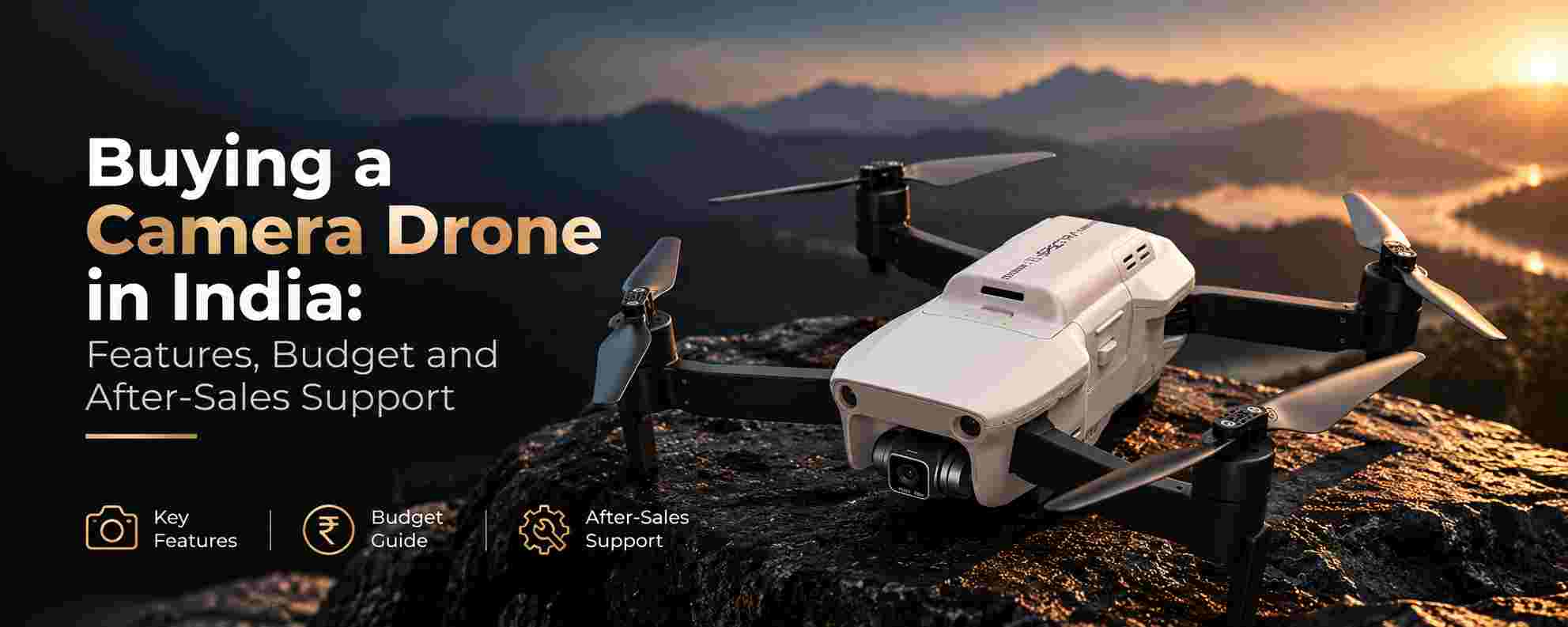 Buying a Camera Drone in India: After-Sales Support